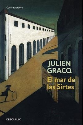 MAR DE LAS SIRTES, EL (CONTEMPORANEA 382-2) | 9788497936477 | GRACQ, JULIEN | Llibreria Aqualata | Comprar llibres en català i castellà online | Comprar llibres Igualada