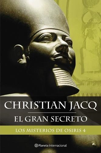 GRAN SECRETO, EL MISTERIOS DE OSIRIS, VOL.4 | 9788408059585 | JACQ, CHRISTIAN | Llibreria Aqualata | Comprar llibres en català i castellà online | Comprar llibres Igualada