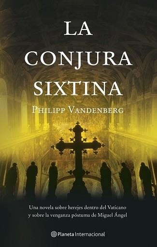 CONJURA SIXTINA, LA | 9788408059943 | VANDENBERG, PHILIPP | Llibreria Aqualata | Comprar llibres en català i castellà online | Comprar llibres Igualada