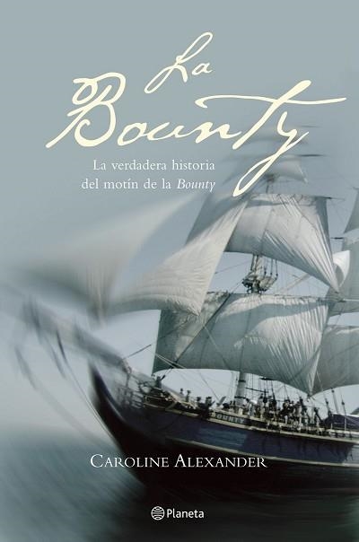 BOUNTY, LA | 9788408053927 | ALEXANDER, CAROLINE | Llibreria Aqualata | Comprar llibres en català i castellà online | Comprar llibres Igualada