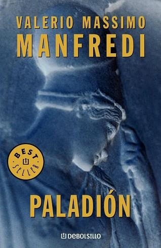 PALADION (BEST SELLER 496-119 | 9788497936873 | MASSIMO MANFREDI, VALERIO | Llibreria Aqualata | Comprar llibres en català i castellà online | Comprar llibres Igualada