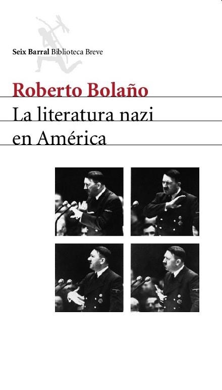 LITERATURA NAZI EN AMERICA, LA (BIBLIOTECA BREVE) | 9788432212116 | BOLAÑO´ROBERTO | Llibreria Aqualata | Comprar llibres en català i castellà online | Comprar llibres Igualada