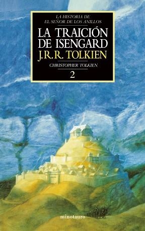 TRAICION DE ISENGARD,LA (HIST. SEÑOR DE LOS ANILLOS, 2) | 9788445071564 | J.R.R. TOLKIEN | Llibreria Aqualata | Comprar llibres en català i castellà online | Comprar llibres Igualada