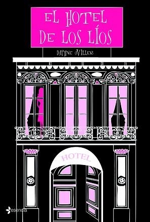 HOTEL DE LOS LÍOS, EL | 9788408108474 | UVILLER, DAPHNE | Llibreria Aqualata | Comprar llibres en català i castellà online | Comprar llibres Igualada