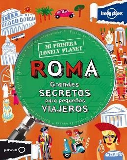 ROMA. MI PRIMERA LONELY PLANET | 9788408109150 | LAMPRELL, KLAY | Llibreria Aqualata | Comprar llibres en català i castellà online | Comprar llibres Igualada