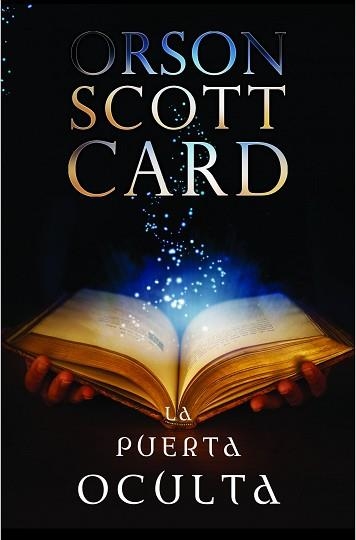 PUERTA OCULTA, LA | 9788445000014 | CARD, ORSON SCOTT | Llibreria Aqualata | Comprar llibres en català i castellà online | Comprar llibres Igualada