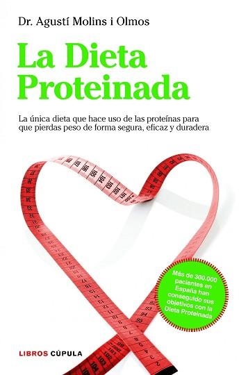 DIETA PROTEINADA, LA | 9788448000455 | MOLINS OLMOS, AGUSTÍ | Llibreria Aqualata | Comprar llibres en català i castellà online | Comprar llibres Igualada