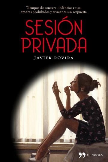 SESIÓN PRIVADA | 9788499980256 | ROVIRA, JAVIER | Llibreria Aqualata | Comprar llibres en català i castellà online | Comprar llibres Igualada