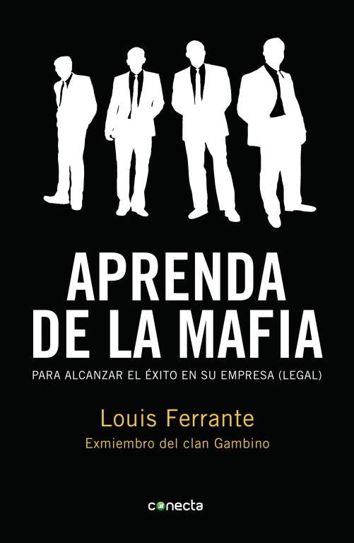 APRENDA DE LA MAFIA | 9788415431039 | FERRANTE, LOUIS | Llibreria Aqualata | Comprar llibres en català i castellà online | Comprar llibres Igualada