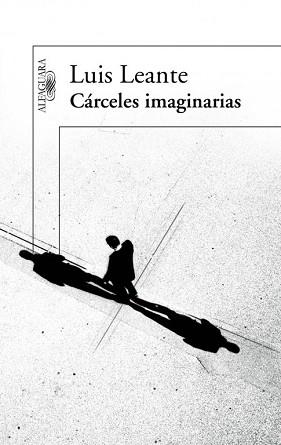 CÁRCELES IMAGINARIAS | 9788420411088 | LEANTE, LUIS | Llibreria Aqualata | Comprar libros en catalán y castellano online | Comprar libros Igualada