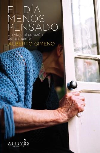 DÍA MENOS PENSADO, EL | 9788415098423 | GIMENO GARCÍA, ALBERTO | Llibreria Aqualata | Comprar llibres en català i castellà online | Comprar llibres Igualada