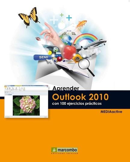 APRENDER OUTLOOK 2010 CON 100 EJERCICIOS PRÁCTICOS | 9788426717757 | MEDIAACTIVE | Llibreria Aqualata | Comprar llibres en català i castellà online | Comprar llibres Igualada