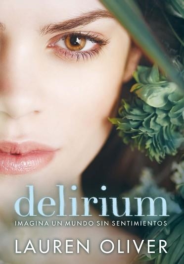 DELIRIUM | 9788467555356 | OLIVER, LAUREN | Llibreria Aqualata | Comprar llibres en català i castellà online | Comprar llibres Igualada