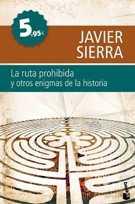 RUTA PROHIBIDA Y OTROS ENIGMAS, LA (BOOKET) | 9788408099741 | SIERRA, JAVIER | Llibreria Aqualata | Comprar llibres en català i castellà online | Comprar llibres Igualada