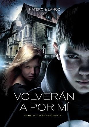 VOLVERÁN A POR MÍ | 9788424643485 | HATERO, JOSAN / LAHOZ, USE | Llibreria Aqualata | Comprar llibres en català i castellà online | Comprar llibres Igualada