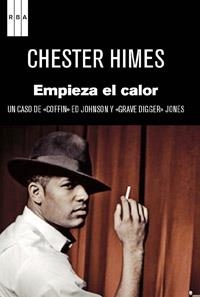 EMPIEZA EL CALOR | 9788490061749 | HIMES, CHESTER | Llibreria Aqualata | Comprar llibres en català i castellà online | Comprar llibres Igualada