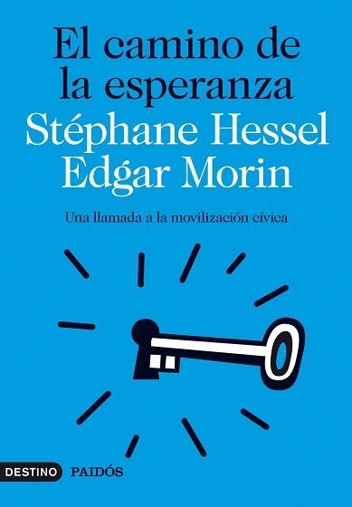 CAMINO DE LA ESPERANZA, EL | 9788423315581 | HESSEL, STÉPHANE  / MORIN, EDGAR | Llibreria Aqualata | Comprar llibres en català i castellà online | Comprar llibres Igualada