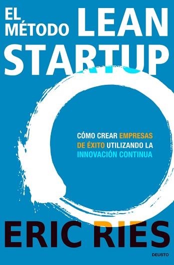 MÉTODO LEAN STARTUP, EL | 9788423409495 | RIES, ERIC | Llibreria Aqualata | Comprar llibres en català i castellà online | Comprar llibres Igualada