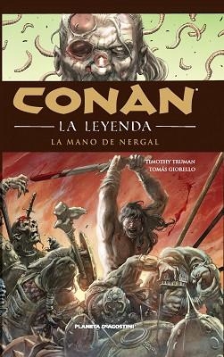 CONAN LA LEYENDA 6 | 9788468476988 | TRUMAN, TIMOTHY / GIORELLO, TOMAS | Llibreria Aqualata | Comprar llibres en català i castellà online | Comprar llibres Igualada