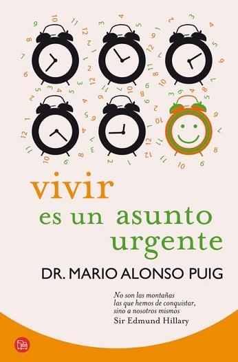 VIVIR ES UN ASUNTO URGENTE | 9788466325783 | ALONSO PUIG, MARIO | Llibreria Aqualata | Comprar llibres en català i castellà online | Comprar llibres Igualada