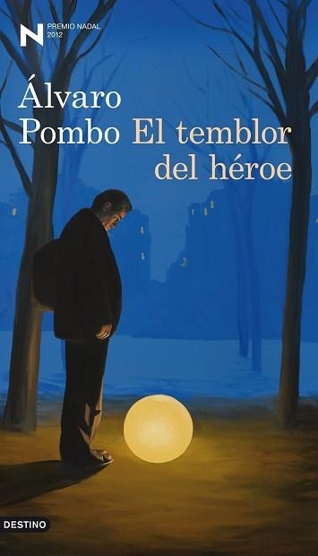 TEMBLOR DEL HÉROE, EL  | 9788423324910 | POMBO, ALVARO | Llibreria Aqualata | Comprar llibres en català i castellà online | Comprar llibres Igualada