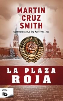 PLAZA ROJA, LA | 9788498726268 | SMITH, MARTIN CRUZ | Llibreria Aqualata | Comprar llibres en català i castellà online | Comprar llibres Igualada