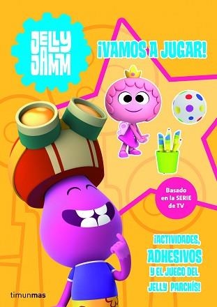 JELLY JAMM. ¡VAMOS A JUGAR! | 9788408110293 | Llibreria Aqualata | Comprar llibres en català i castellà online | Comprar llibres Igualada