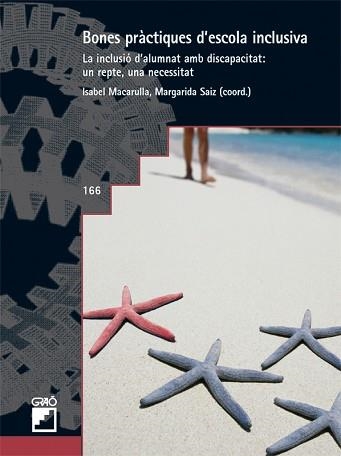 BONES PRÀCTIQUES D'ESCOLA INCLUSIVA | 9788478276851 | MACARULLA, ISABEL / SÁIZ, MARGARITA | Llibreria Aqualata | Comprar llibres en català i castellà online | Comprar llibres Igualada