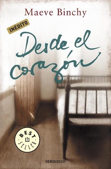 DESDE EL CORAZÓN | 9788499894188 | BINCHY, MAEVE | Llibreria Aqualata | Comprar libros en catalán y castellano online | Comprar libros Igualada