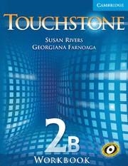 TOUCHSTONE 2B WORKBOOK | 9780521601382 | RIVERS, SUSAN/FARNOAGA, GEORGIANA | Llibreria Aqualata | Comprar llibres en català i castellà online | Comprar llibres Igualada