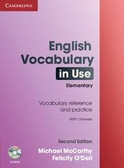 ENGLISH VOCABULARY IN USE ELEMENTARY WITH ANSWERS + CD ROM 2A. EDICIO | 9780521136204 | MCCARTHY, MICHAEL/O'DELL, FELICITY | Llibreria Aqualata | Comprar llibres en català i castellà online | Comprar llibres Igualada