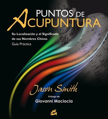 PUNTOS DE ACUPUNTURA | 9788484454267 | SMITH, JASON | Llibreria Aqualata | Comprar llibres en català i castellà online | Comprar llibres Igualada