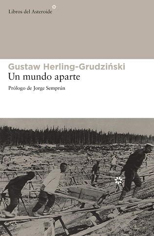 UN MUNDO APARTE | 9788492663330 | HERLING-GRUDZINSKI, GUSTAW | Llibreria Aqualata | Comprar llibres en català i castellà online | Comprar llibres Igualada