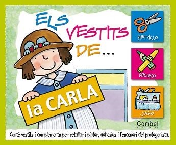 VESTITS DE...LA CARLA, ELS | 9788478649372 | CURTO, ROSA MARIA (1951- ) | Llibreria Aqualata | Comprar llibres en català i castellà online | Comprar llibres Igualada