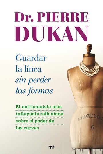 GUARDAR LA LÍNEA SIN PERDER LAS FORMAS | 9788427026018 | DUKAN, PIERRE | Llibreria Aqualata | Comprar llibres en català i castellà online | Comprar llibres Igualada