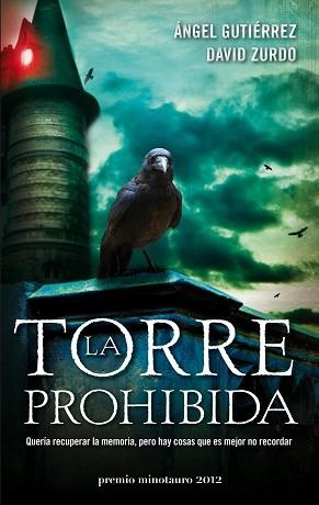 TORRE PROHIBIDA, LA | 9788445000137 | GUTIÉRREZ, ÁNGEL / ZURDO, DAVID | Llibreria Aqualata | Comprar llibres en català i castellà online | Comprar llibres Igualada