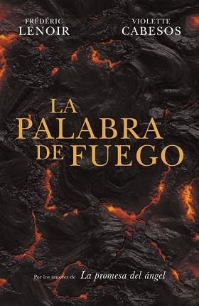 PALABRA DE FUEGO, LA | 9788425347535 | LENOIR, FREDERIC / CABESOS, VIOLETTE | Llibreria Aqualata | Comprar libros en catalán y castellano online | Comprar libros Igualada