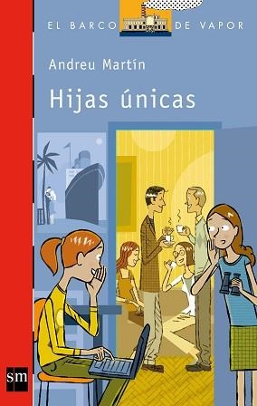 HIJAS UNICAS | 9788467554250 | MARTÍN, ANDREU | Llibreria Aqualata | Comprar llibres en català i castellà online | Comprar llibres Igualada