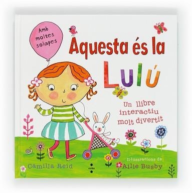 AQUESTA ES LA LULU | 9788466129268 | REID, CAMILLA | Llibreria Aqualata | Comprar libros en catalán y castellano online | Comprar libros Igualada