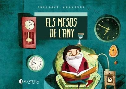 MESOS DE L'ANY, ELS | 9788484126614 | SABETE, TERESA / CRESPO, VIOLETA | Llibreria Aqualata | Comprar llibres en català i castellà online | Comprar llibres Igualada