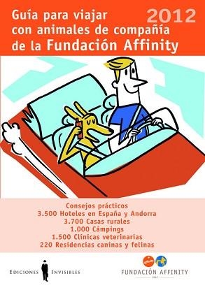 2012 GUÍA PARA VIAJAR CON ANIMALES DE COMPAÑÍA | 9788493910686 | FUNDACIÓN AFFINITY | Llibreria Aqualata | Comprar libros en catalán y castellano online | Comprar libros Igualada