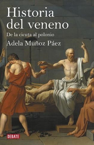 HISTORIA DEL VENENO | 9788499920887 | MUÑOZ  PAEZ, ADELA | Llibreria Aqualata | Comprar llibres en català i castellà online | Comprar llibres Igualada