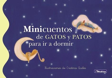 MINICUENTOS DE GATOS Y PATOS PARA IR A DORMIR | 9788448833633 | QUILES MARTINEZ, CRISTINA | Llibreria Aqualata | Comprar llibres en català i castellà online | Comprar llibres Igualada