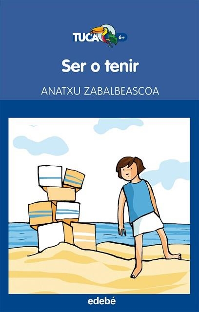 SER O TENIR | 9788468304267 | ZABALBEASCOA, ANATXU | Llibreria Aqualata | Comprar llibres en català i castellà online | Comprar llibres Igualada