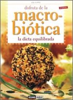 DISFRUTA DE LA MACROBIÓTICA | 9788475566207 | CURTO, LOLI | Llibreria Aqualata | Comprar libros en catalán y castellano online | Comprar libros Igualada