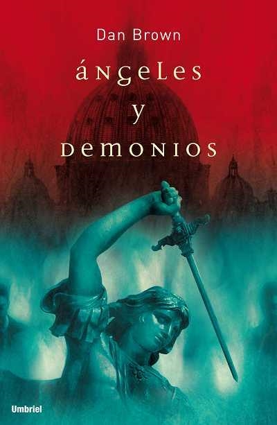 ANGELES Y DEMONIOS (NARRATIVA) | 9788495618719 | BROWN, DAN | Llibreria Aqualata | Comprar libros en catalán y castellano online | Comprar libros Igualada