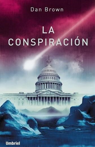 CONSPIRACION, LA (NARRATIVA) | 9788495618825 | BROWN, DAN | Llibreria Aqualata | Comprar llibres en català i castellà online | Comprar llibres Igualada