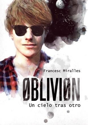 OBLIVION: UN CIELO TRAS OTRO | 9788424641573 | MIRALLES, FRANCESC | Llibreria Aqualata | Comprar llibres en català i castellà online | Comprar llibres Igualada