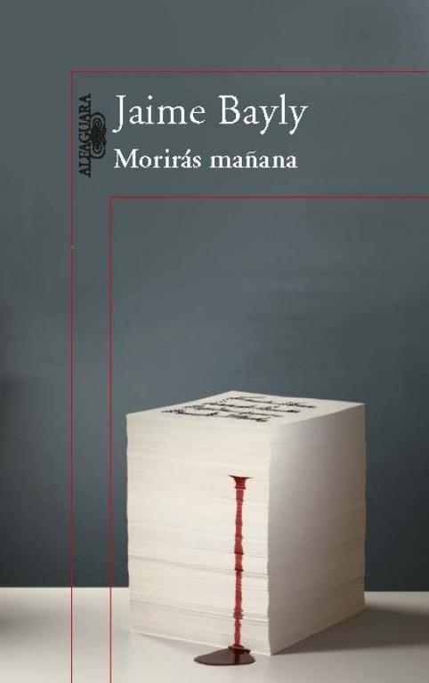 MORIRÁS MAÑANA (TRILOGÍA) | 9788420407258 | BAYLY, JAIME | Llibreria Aqualata | Comprar llibres en català i castellà online | Comprar llibres Igualada