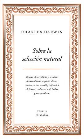 SOBRE LA SELECCIÓN NATURAL | 9788430609277 | DARWIN, CHARLES | Llibreria Aqualata | Comprar llibres en català i castellà online | Comprar llibres Igualada